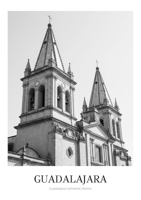 Guadalajara Cathedral - Black & White Architecture Poster