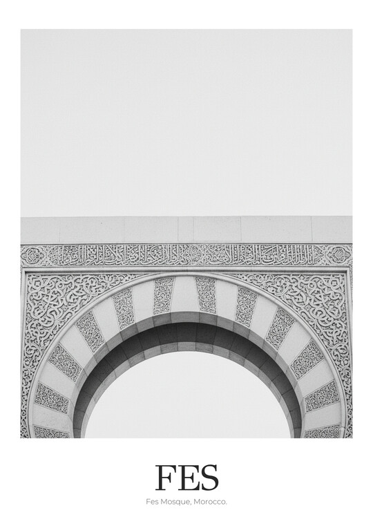 Fes Mosque - Black & White Architecture Poster