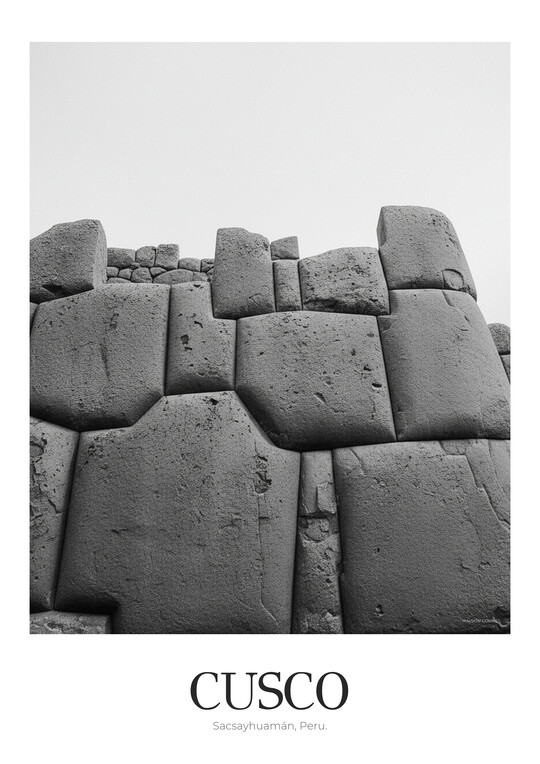 Sacsayhuamán - Black & White Architecture Poster