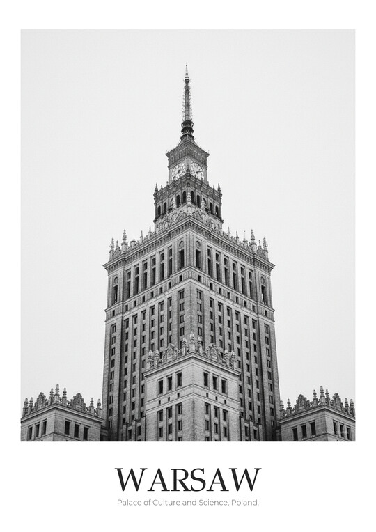 Palace of Culture and Science - Black & White Architecture Poster