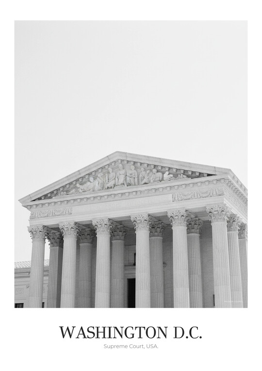 Supreme Court - Black & White Architecture Poster